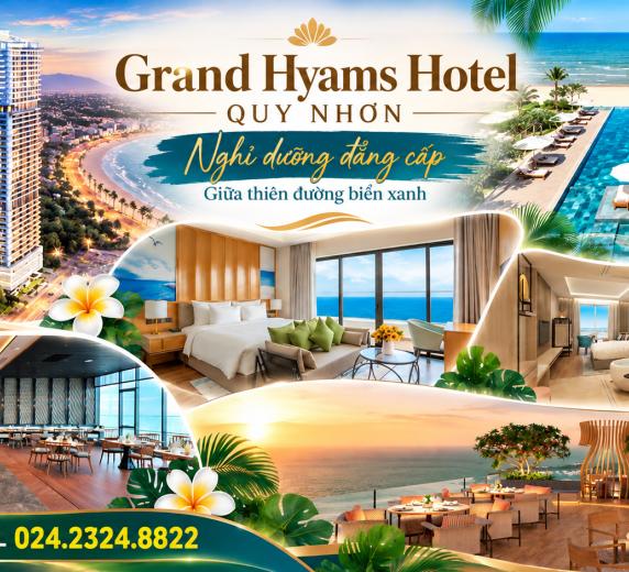 COMBO HÀ NỘI / HCM * GRAND HYAMS HOTEL QUY NHƠN 5 * - 4N3Đ