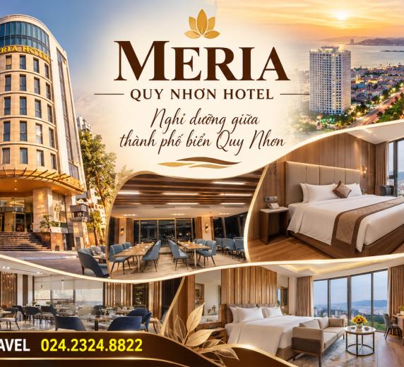 COMBO HÀ NỘI / HCM * MERIA HOTEL QUY NHƠN 3 * - 3N2Đ